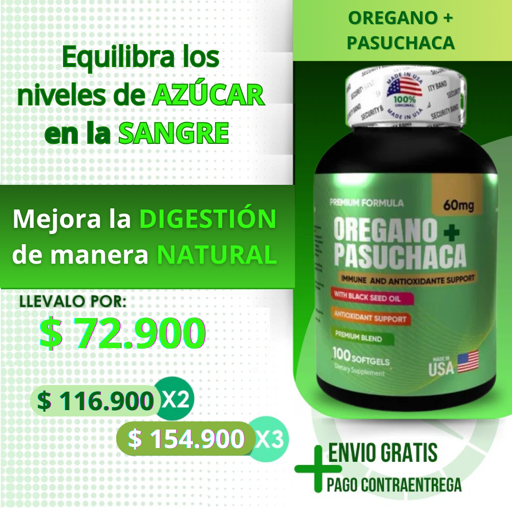 Orégano + Pasuchaca – Regula el Azúcar y mejora tu digestión